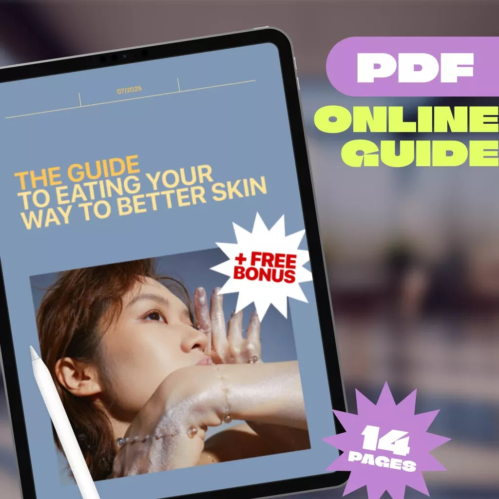 The Guide to Eating Your Way to Better Skin | Digital Guide for Foods to Eat for Good Skin, Glowing Skin Diet eBook, Clear Skin Checklist